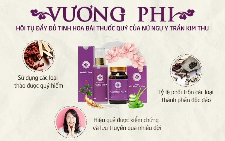 Vương Phi - tinh hoa từ bài thuốc trị nám sạm của Ngự y Trần Kim Thu