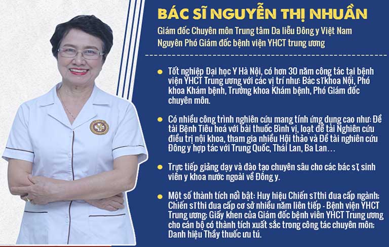 Bác sĩ Nguyễn Thị Nhuần có nhiều năm kinh nghiệm trong điều trị các vấn đề Da liễu bằng YHCT